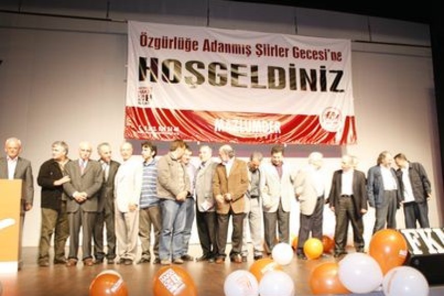 "ÖZGÜRLÜĞE ADANMIŞ ŞİİRLER" GECESİ İCRA EDİLDİ