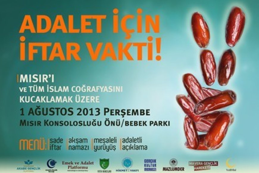 Adalet için iftar vakti!