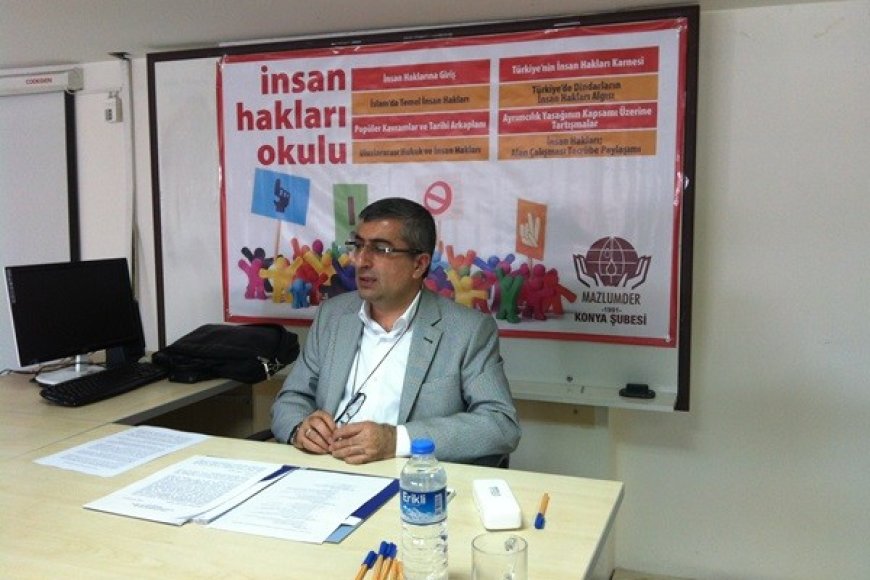 MAZLUMDER KONYA ŞUBE İNSAN HAKLARI OKULU 3. HAFTA DERSLERİYLEDEVAM ETTİ