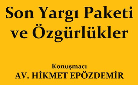 İnsan Hakları Seminerleri'nde Son Yargı Paketi Değerlendirilecek