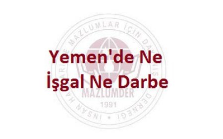 Yemen’de Ne İşgal Ne Darbe