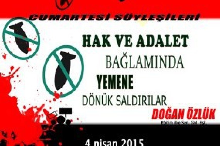 MAZLUMDER'de "Hak Ve Adalet Bağlamında Yemen'e Yönelik Saldırılar" Konferansı