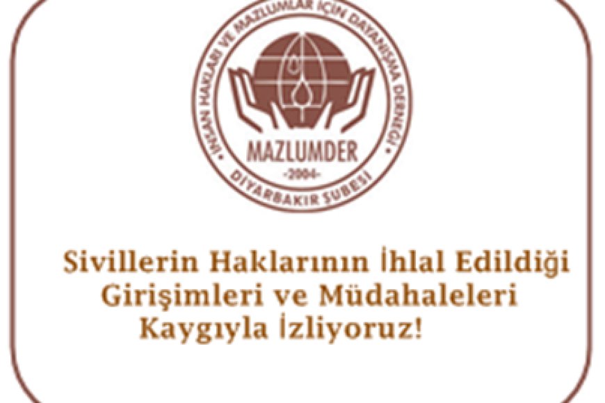 Sivillerin Haklarının İhlal Edildiği Girişimleri ve Müdahaleleri Kaygıyla İzliyoruz!