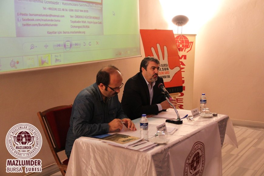 MAZLUMDER BURSA ŞUBE İNSAN HAKLARI OKULU İLK SEMİNERİ İLE BAŞLADI