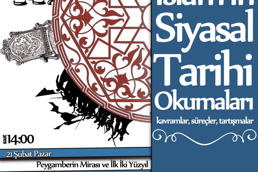 MAZLUMDER Ankara Şubesi'nde İslam'ın Siyasal Tarihi Okumaları Başlıyor!