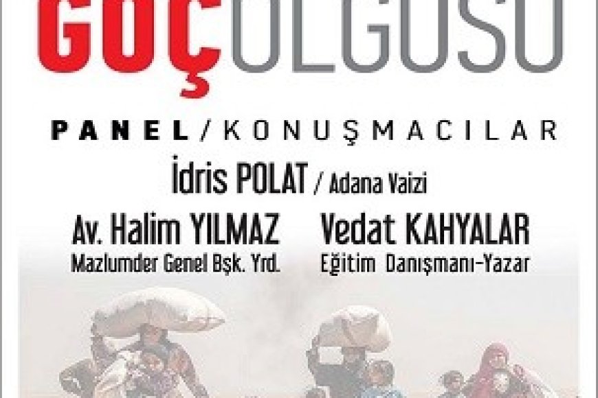 GÖÇ OLGUSU PANALELİ
