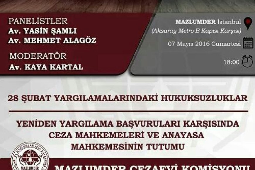 Panele Davet: 28 Şubat ve Yargılamaların Yenilenmesi