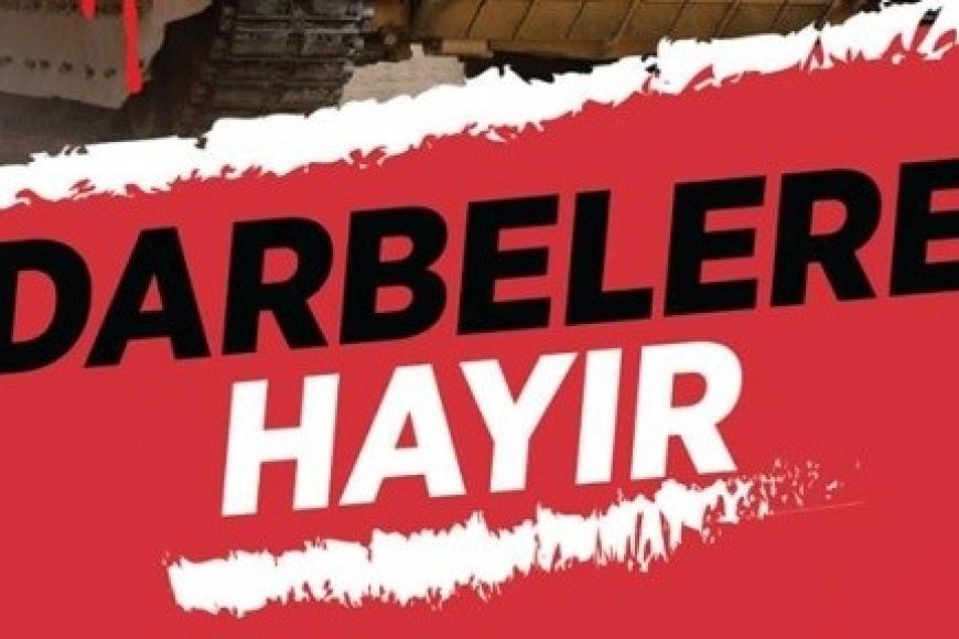 MAZLUMDER: Cuntaya, Darbe Girişimine, Darbeye HAYIR!