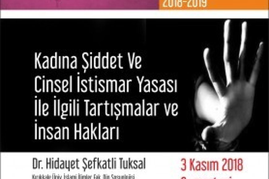 SEMİNER-Kadına Şiddet ve cinsel İstismar Yasası ve İnsan Hakları