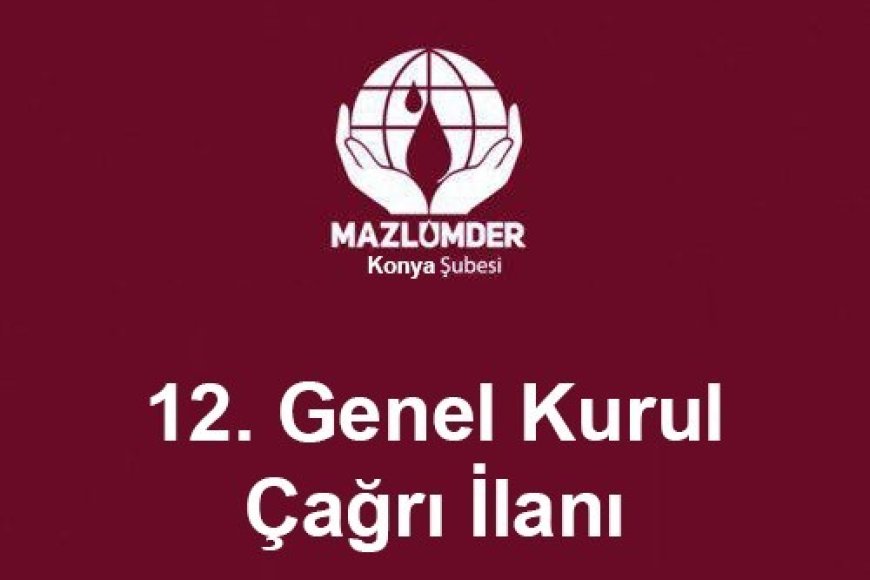 12. OLAĞAN GENEL KURUL TOPLANTISI