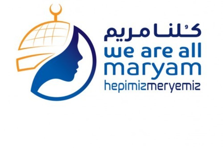 2. Uluslararası Hepimiz Meryemiz Kampanyası