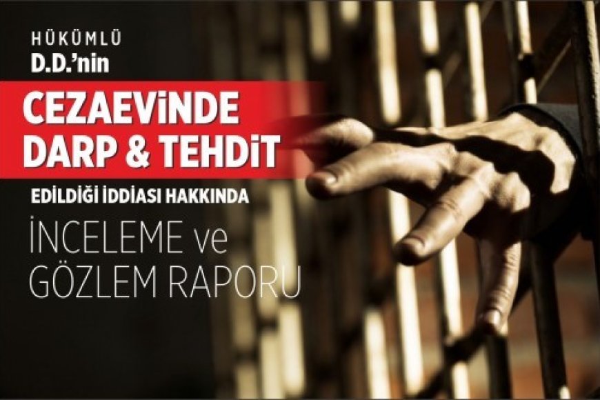 İŞKENCE ve HAKARET KABUL EDİLEMEZ!