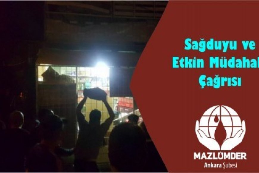 Sağduyu ve Etkin Müdahale Çağrısı