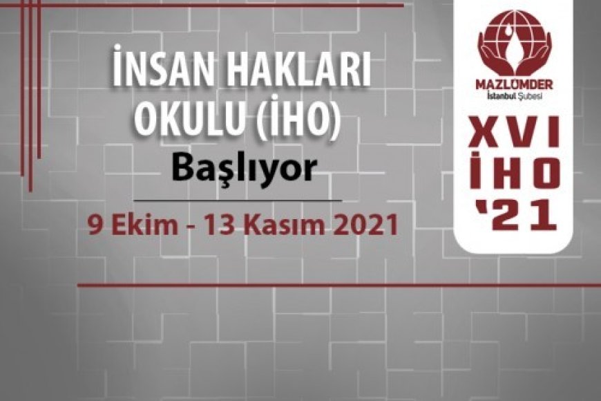16. İnsan Hakları Okulu (İHO) Başvuruları Devam Ediyor