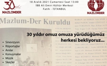 30 Yıl ve Daima… Kim Olursa Olsun Zalime Karşı, Kim Olursa Olsun Mazlumdan Yana