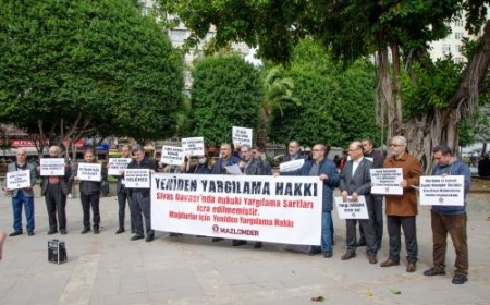 SİVAS MAPUSLARINA ADALET VE YENİDEN YARGILANMA HAKKI