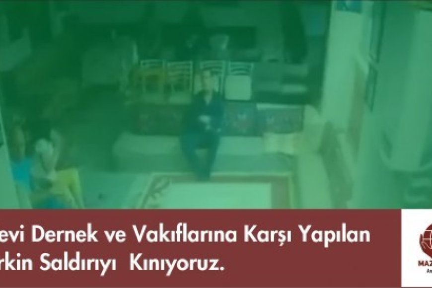Alevi Dernek ve Vakıflarına Karşı Yapılan Çirkin Saldırıyı  Kınıyoruz.