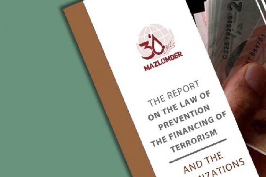 The Report On the Law of Prevention The Financing of Terrorism and Victimizations Caused