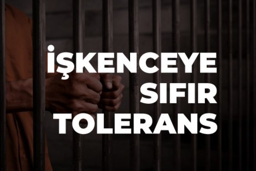 ADANA EMNİYET MÜDÜRLÜĞÜNDEKİ İŞKENCE İDDİASI ETKİN ŞEKİLDE SORUŞTURULMALIDIR