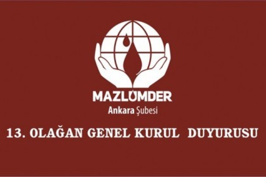 (ANKARA ŞUBE) 13. OLAĞAN GENEL KURUL İLANI